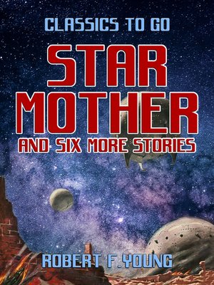 cover image of Star Mother and six more stories